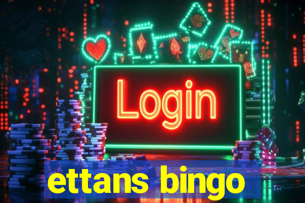 ettans bingo