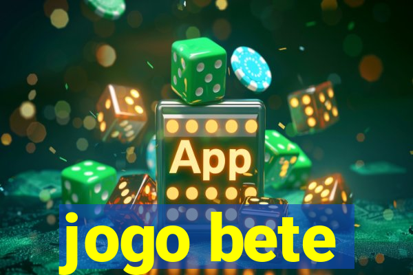 jogo bete