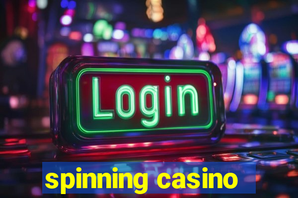 spinning casino