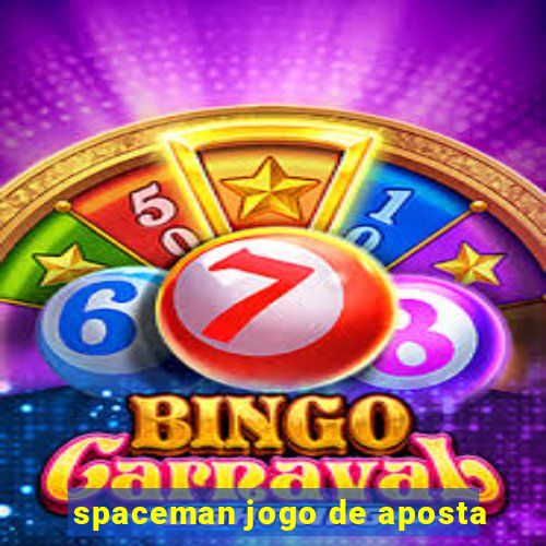 spaceman jogo de aposta