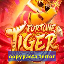 copypasta terror