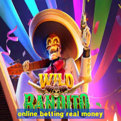 online betting real money