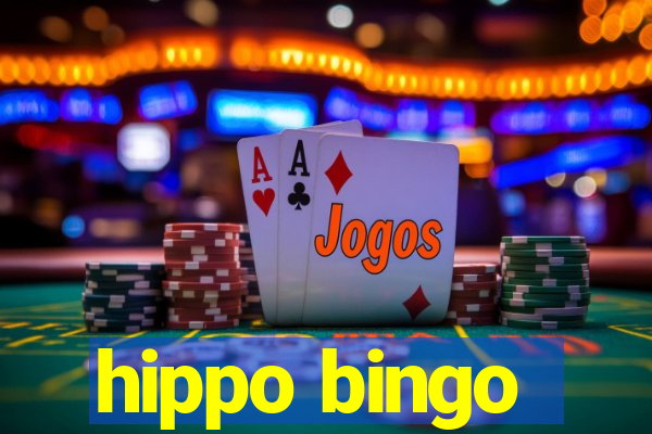 hippo bingo