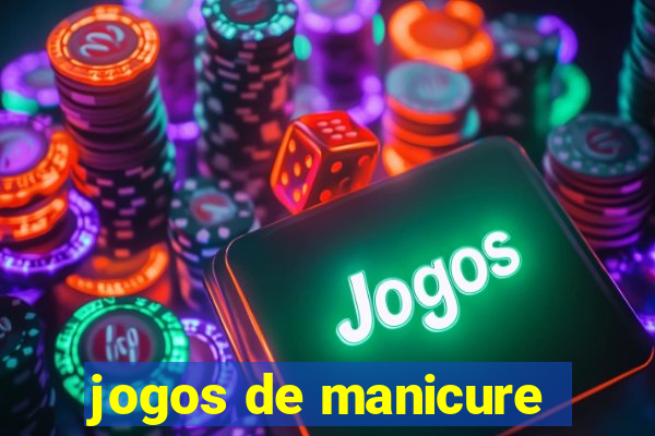 jogos de manicure