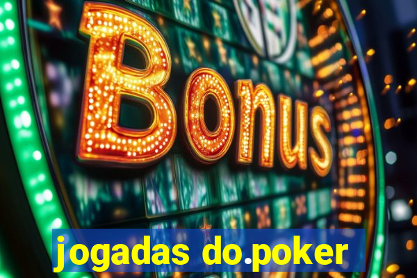 jogadas do.poker