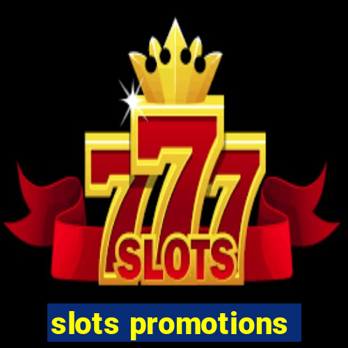 slots promotions