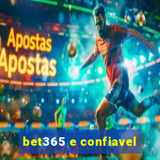 bet365 e confiavel