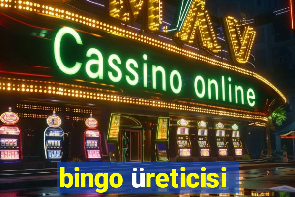 bingo üreticisi