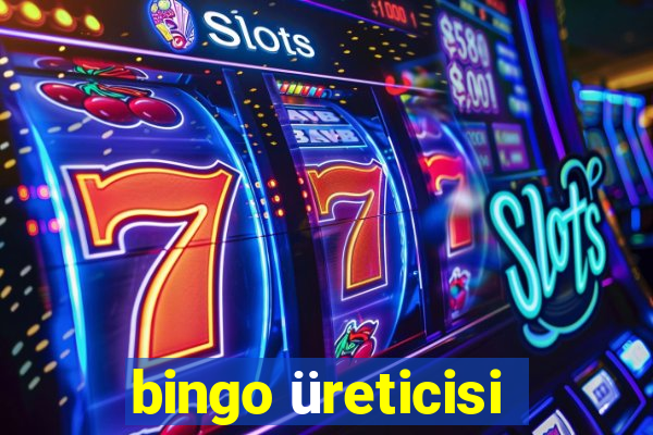 bingo üreticisi