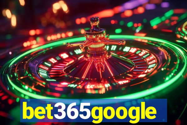 bet365google