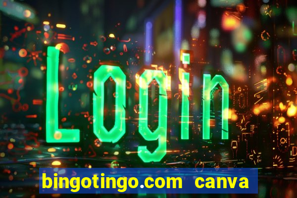 bingotingo.com canva pro free