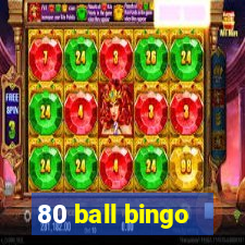 80 ball bingo