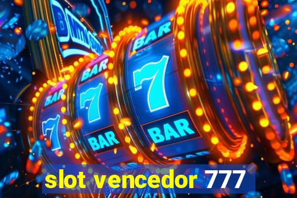 slot vencedor 777