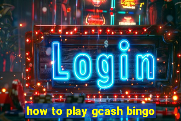 how to play gcash bingo