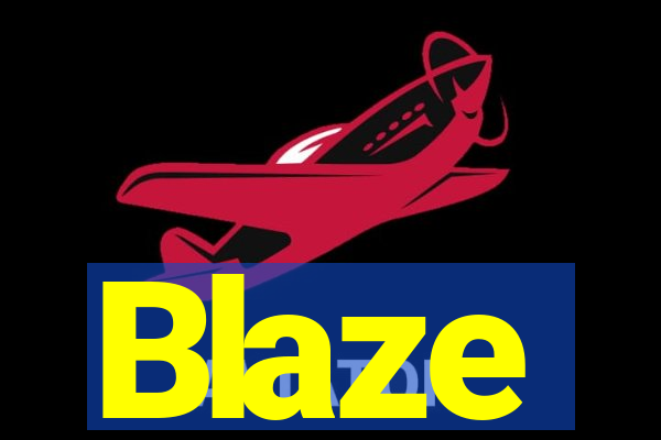 Blaze