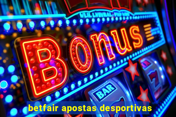 betfair apostas desportivas