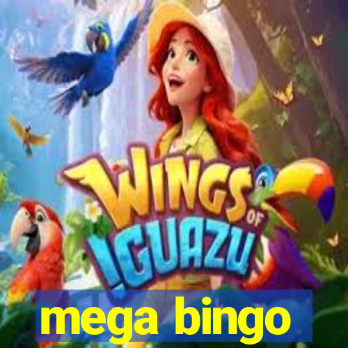 mega bingo