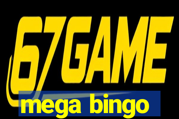 mega bingo