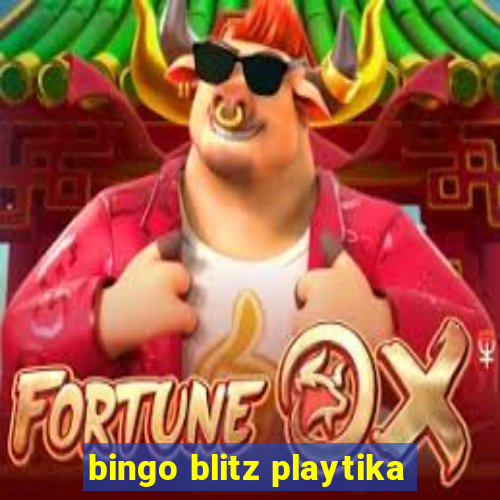 bingo blitz playtika