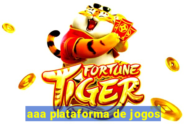 aaa plataforma de jogos