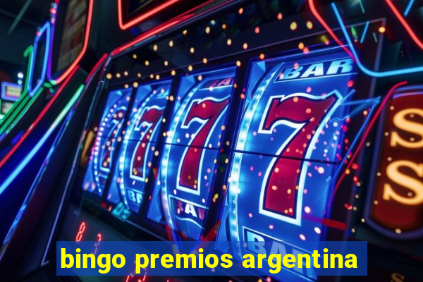 bingo premios argentina