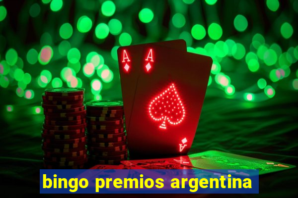 bingo premios argentina