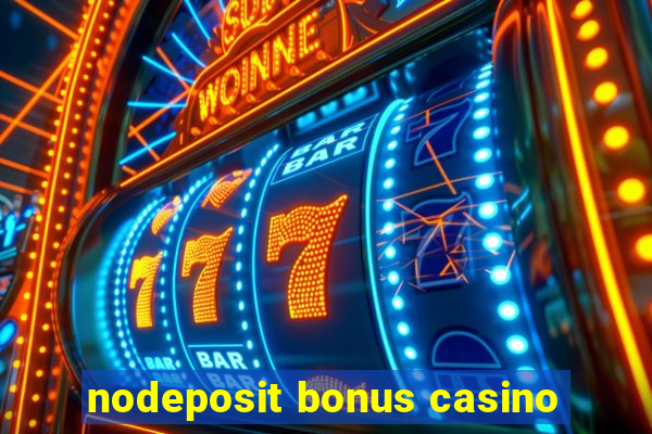 nodeposit bonus casino