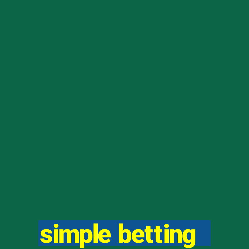 simple betting