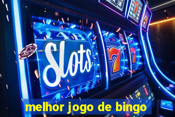 melhor jogo de bingo