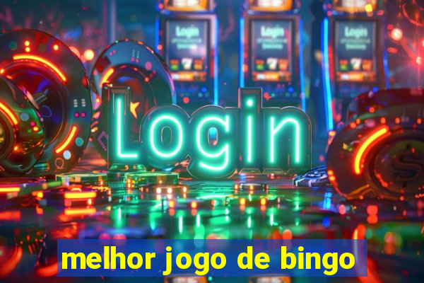 melhor jogo de bingo