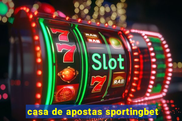 casa de apostas sportingbet