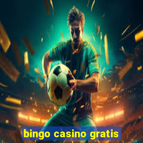 bingo casino gratis