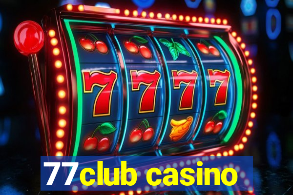 77club casino