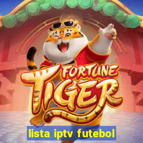 lista iptv futebol