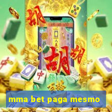 mma bet paga mesmo