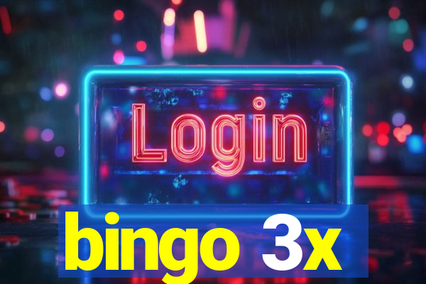 bingo 3x