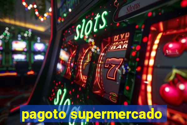 pagoto supermercado