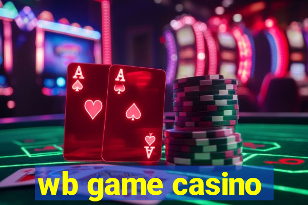 wb game casino