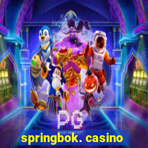 springbok. casino