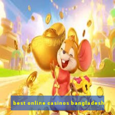 best online casinos bangladesh