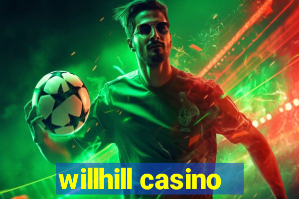 willhill casino