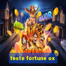 teste fortune ox