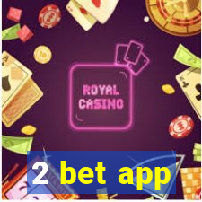 2 bet app