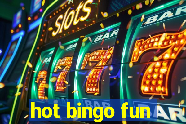 hot bingo fun