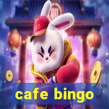 cafe bingo