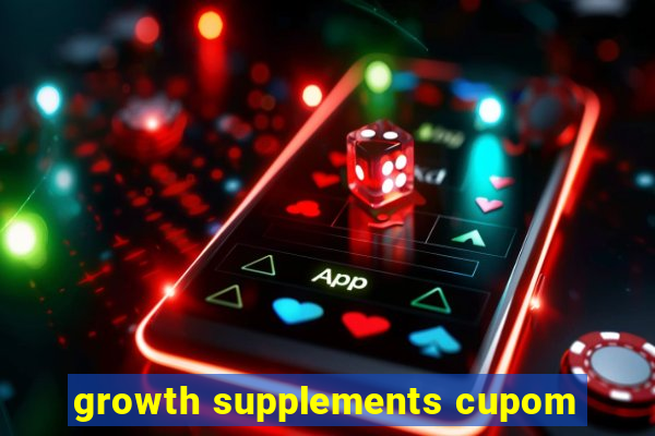 growth supplements cupom