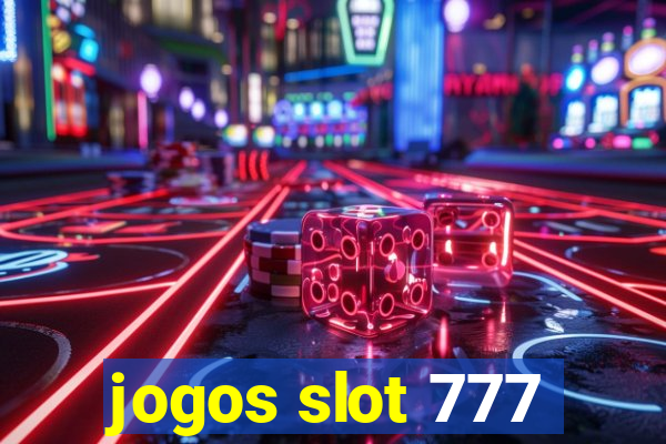 jogos slot 777