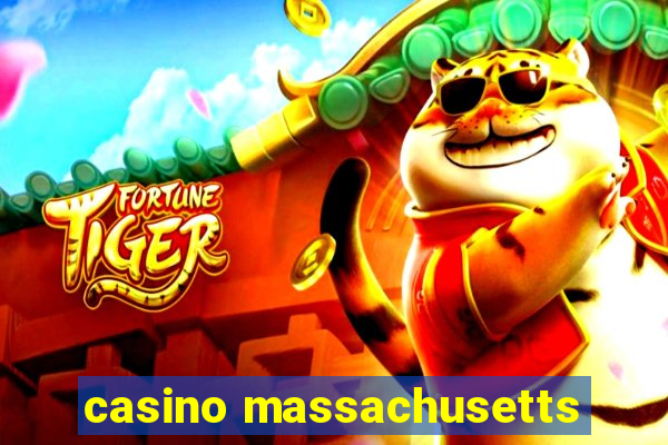 casino massachusetts