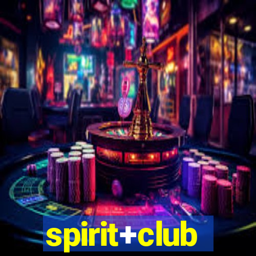 spirit+club