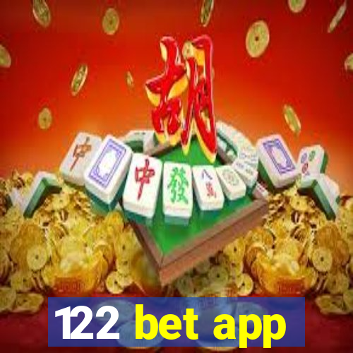 122 bet app